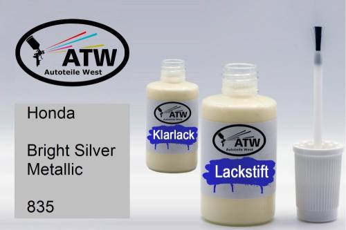 Honda, Bright Silver Metallic, 835: 20ml Lackstift + 20ml Klarlack - Set, von ATW Autoteile West.